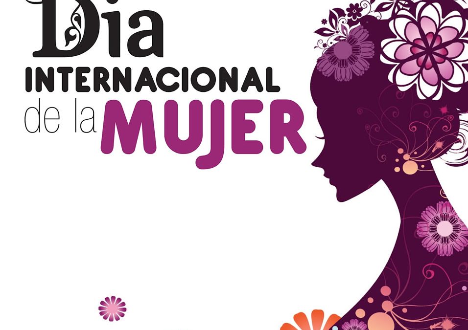 «Día Internacional de la Mujer»