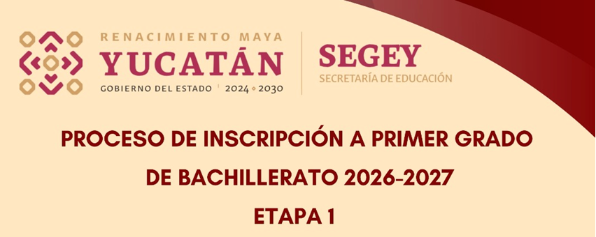 «Proceso de Inscripción ‘Nuevo Ingreso’ 2026-2027»